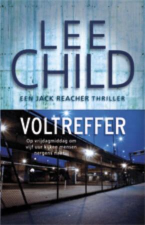 Voltreffer - Lee Child Voltreffer - Lee Child