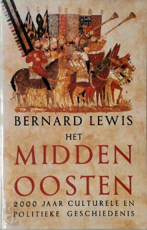 Het Midden Oosten - Bernard Lewis, Geertje Lammers