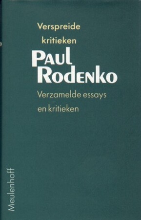 Verzamelde essays en kritieken - Rodenko
