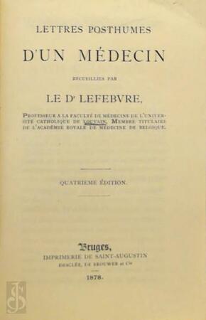 Lettres posthumes d'un médecin - Ferdinand Lefebvre