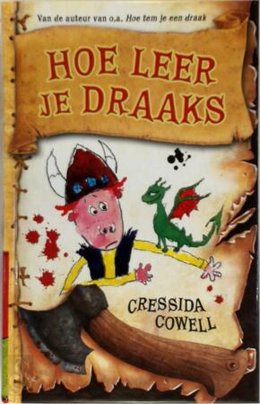 Hoe leer je draaks? - Cressida Cowell Hoe leer je draaks? - Cressida Cowell
