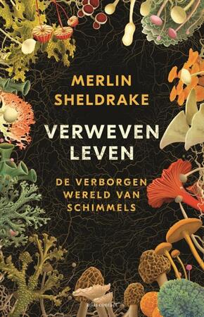 Verweven leven - Merlin Sheldrake