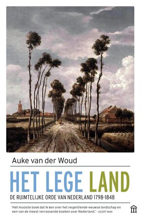Het lege land - A. van der Woud Het lege land - A. van der Woud