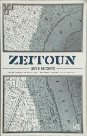 Zeitoun - Dave Eggers Zeitoun - Dave Eggers