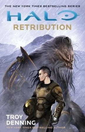 Halo: Retribution - Troy Denning Halo: Retribution - Troy Denning