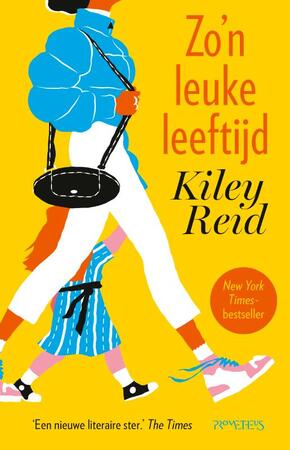 Zo'n leuke leeftijd - Kiley Reid Zo'n leuke leeftijd - Kiley Reid
