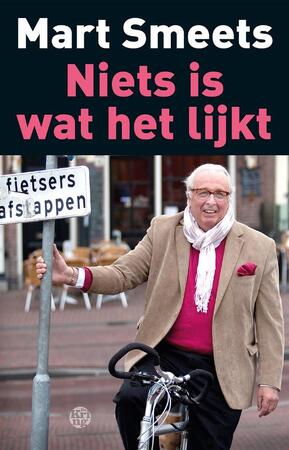 Niets is wat het lijkt - Mart Smeets