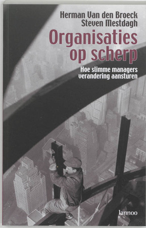 Organisaties op scherp - H. van den Broeck, S. Mestdagh