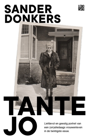 Tante Jo - Sander Donkers Tante Jo - Sander Donkers