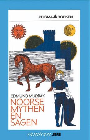 Noorse mythen en sagen - Edmund Mudrak Noorse mythen en sagen - Edmund Mudrak