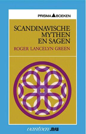 Scandinavische mythen en sagen - Roger Lancelyn Green Scandinavische mythen en sagen - Roger Lancelyn Green