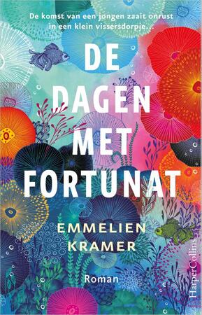 De dagen met Fortunat - Emmelien Kramer De dagen met Fortunat - Emmelien Kramer