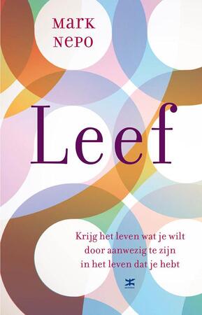 Leef - Mark Nepo Leef - Mark Nepo