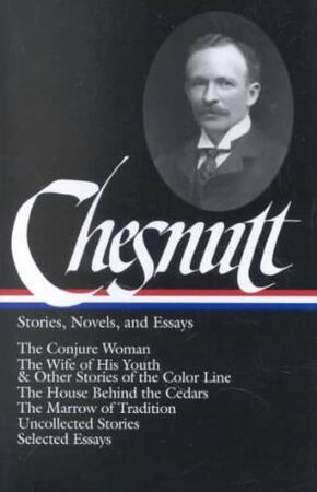 Charles W. Chesnutt - Charles Waddell Chesnutt Charles W. Chesnutt - Charles Waddell Chesnutt