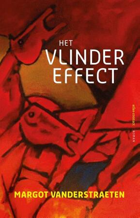 Het vlindereffect - Margot Vanderstraeten Het vlindereffect - Margot Vanderstraeten