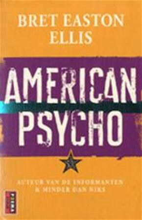 American psycho - Bret Easton Ellis, Balt Lenders American psycho - Bret Easton Ellis, Balt Lenders