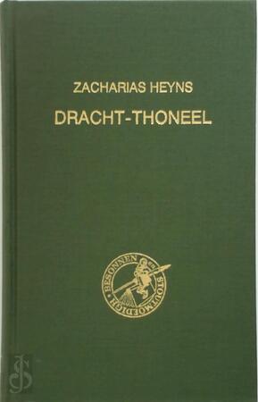 Dracht-thoneel - Z. Heyns