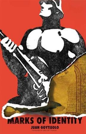 Marks of Identity - Juan Goytisolo