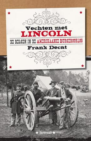 Vechten met Lincoln - F. Decat Vechten met Lincoln - F. Decat