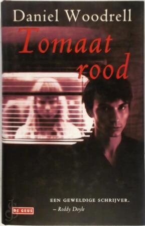 Tomaatrood - D. Woodrell