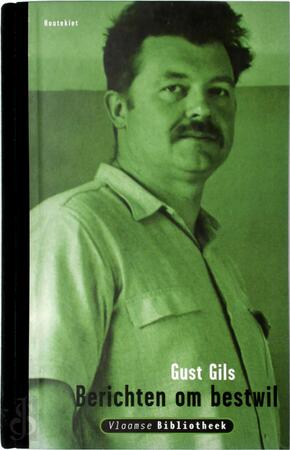 Berichten om bestwel - Gust Gils