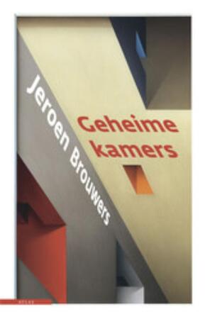 Geheime kamers - Jeroen Brouwers Geheime kamers - Jeroen Brouwers