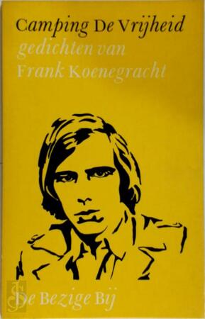 Camping de vrijheid - Frank Koenegracht