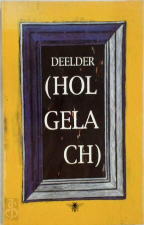 (Hol gelach) - J.A. Deelder
