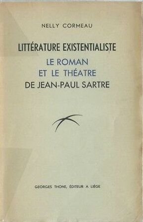 Littérature existentialiste - Nelly Cormeau