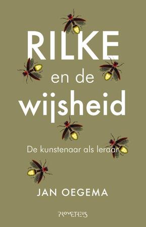 Rilke en de wijsheid - Jan Oegema Rilke en de wijsheid - Jan Oegema