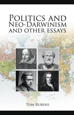 Politics and Neo-Darwinism - Tom Rubens