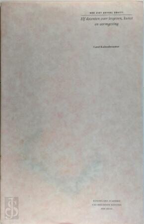 hoe ziet gevoel eruit? - Carel Kuitenbrouwer