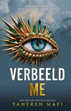 Verbeeld me - Tahereh Mafi Verbeeld me - Tahereh Mafi