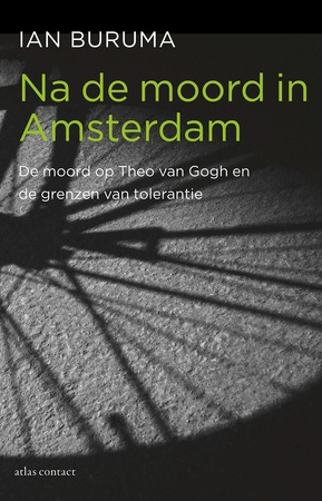 Na de moord in Amsterdam - Ian Buruma
