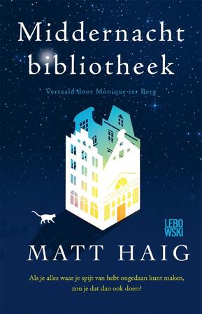 Nachtbibliotheek - Matt Haig Nachtbibliotheek - Matt Haig