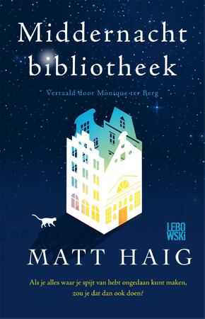 Middernachtbibliotheek - Matt Haig Middernachtbibliotheek - Matt Haig