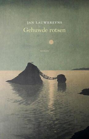 Gehuwde rotsen - Jan Lauwereyns Gehuwde rotsen - Jan Lauwereyns