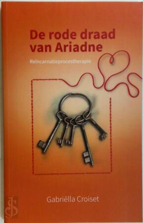 De rode draad van Ariadne - Gabriëlla Croiset