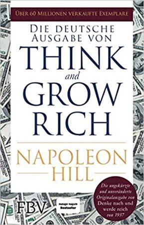 Think and Grow Rich - Napoleon Hill Think and Grow Rich - Napoleon Hill