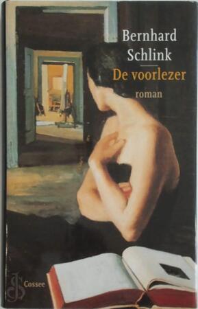 De voorlezer - Bernhard Schlink De voorlezer - Bernhard Schlink
