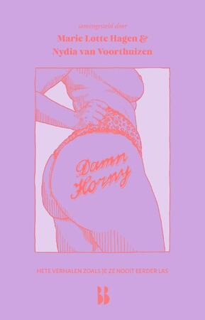 Damn horny - Marie Lotte Hagen, Nydia van Voorthuizen