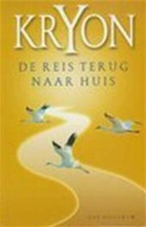 Kryon - de reis terug naar huis - L. Caroll Kryon - de reis terug naar huis - L. Caroll