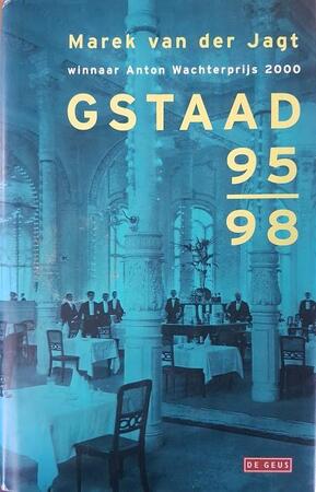 Gstaad 95-98 - Marek van der Jagt Gstaad 95-98 - Marek van der Jagt