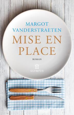 Mise en place - Margot Vanderstraeten Mise en place - Margot Vanderstraeten