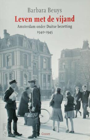Leven met de vijand - Barbara Beuys Leven met de vijand - Barbara Beuys