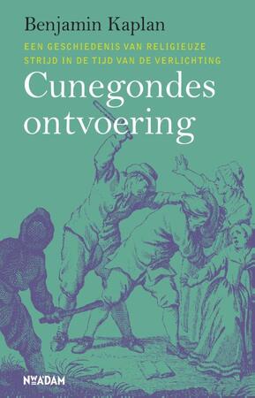 Cunegondes ontvoering - Benjamin Kaplan