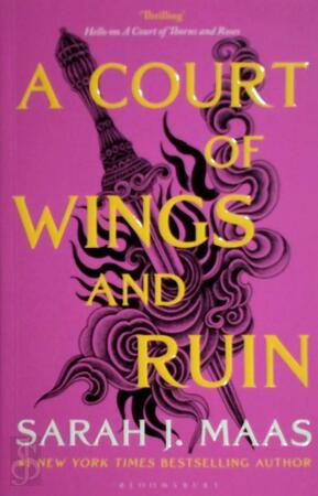 A court of thorns and roses (03): a court of wings and ruin - A court of thorns and roses (03): a court of wings and ruin -