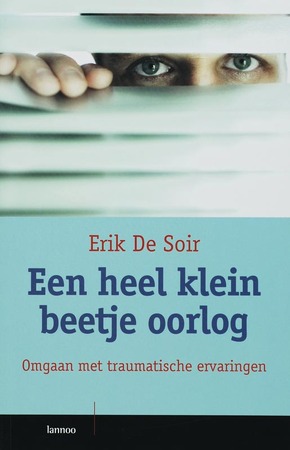 Een heel klein beetje oorlog - E. de Soir