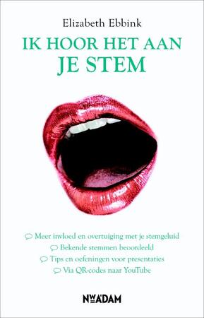 Ik hoor het aan je stem - Elizabeth Ebbink Ik hoor het aan je stem - Elizabeth Ebbink