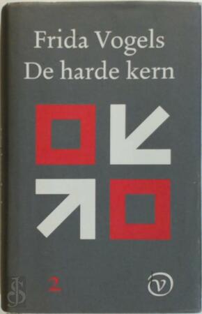 De harde kern 2 - Frida Vogels